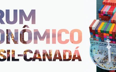 CCBC realiza 1º Fórum Econômico Brasil-Canadá para estimular oportunidades de negócios entre os dois países